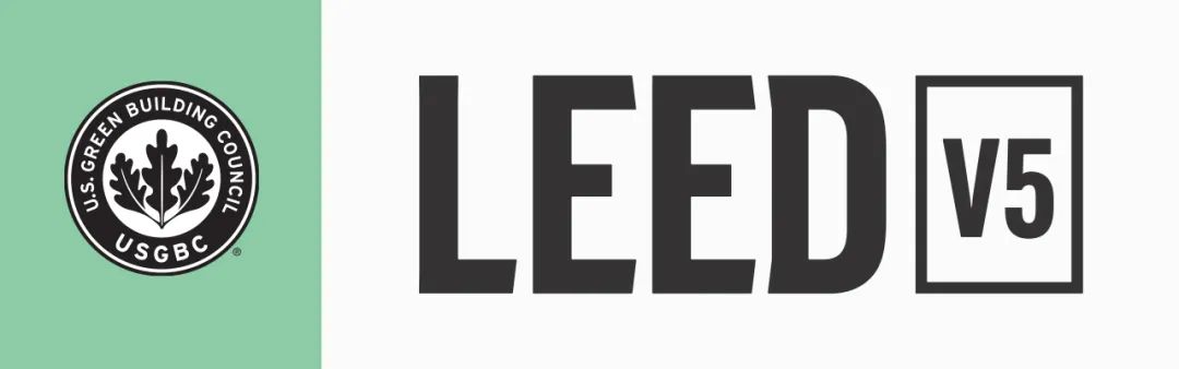 LEED v5 正式發布，引領可持續建筑邁向新高度